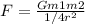 F = \frac{Gm1m2}{1/4 r^2}