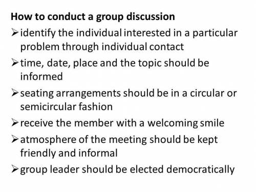 Help

Which two strategies will help you to carry out an effective group discussion? -If you disagre