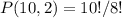 P(10, 2) = 10! / 8!