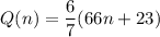 Q(n)=\dfrac67(66n+23)