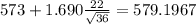 573+1.690\frac{22}{\sqrt{36}}=579.1967
