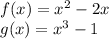 f(x) = x^2- 2x\\g(x) = x^3-1