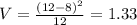 V = \frac{(12-8)^{2}}{12} = 1.33