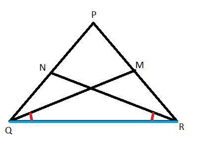 PQR is an isosceles triangle in which PQ = PR

Mand N are points on PQ and PR such that angle MRQ =
