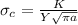 \sigma_c=\frac{K}{Y\sqrt{\pi a} }