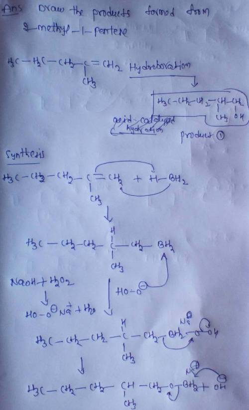 Draw the products formed from 2-methyl-2-butene by sequences (1.) and (2.). hydroboration followed b