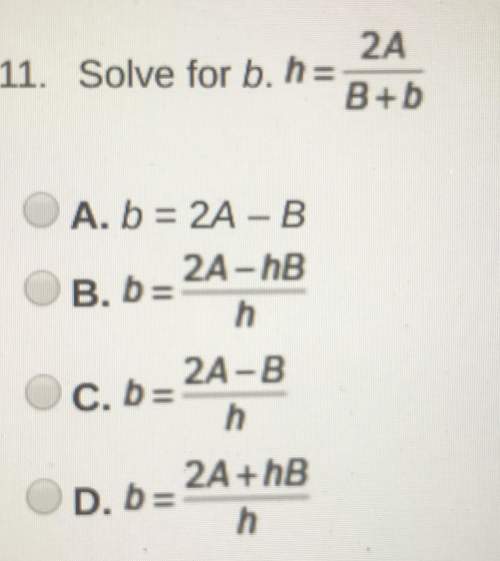 Solve for b and select the correct answer from below.