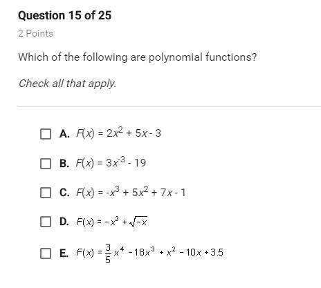 Which of the following are polynomial functions?