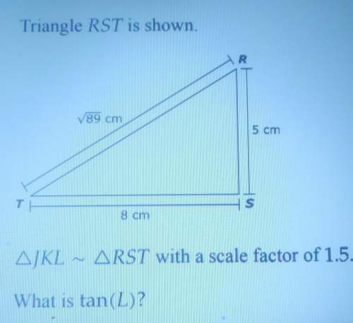 jkl ~ rst with a scale factor of 1.5what is tan(l)?