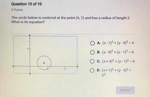 The circle below is centered at the point (4,1) and has a radius of length 2. what is it’s equation?