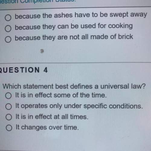 Question 4 which statement best defines a universal law?
