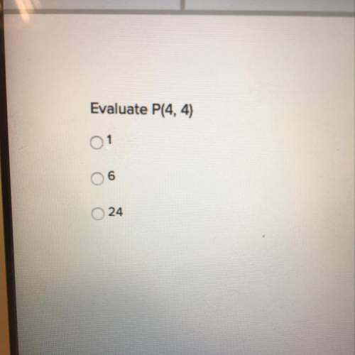 Evaluate p(4,4)  me with this asap. it is timed