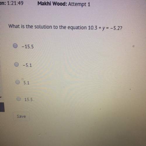 What is the solution to the equation 10.3 +y=5.2