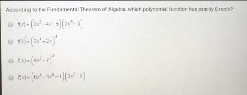 According to the fundamental theorem of algebra, which polynomial function has exactly 8 roots? f(x)