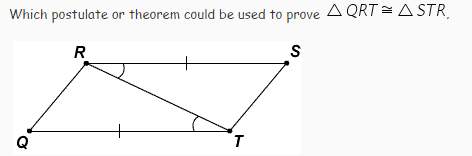 Which postulate or theorem can be used to prove qrt congruent to str  a. hl b. asa