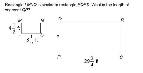 Rectangle lmno is similar to rectangle pqrs. what is the length of segment qp?