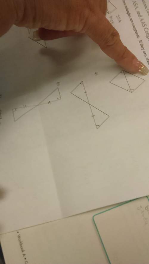 State if the two triangles are congruent. if they are state how you know