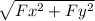 \sqrt{Fx^{2} + Fy^{2}  }