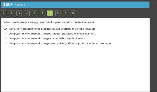 Which statement accurately describes long-term environmental changes?
Long-term environmental change