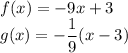 f(x) = -9x+3\\g(x) = -\dfrac{1}{9}(x-3)
