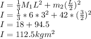 I = \frac{1}{3} M_1 L^2 + m_2 (\frac{L}{2} )^2\\I = \frac{1}{3} *6*3^2 + 42* (\frac{3}{2} )^2\\I = 18 + 94.5\\I = 112.5 kg m^2