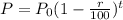 P=P_0(1-\frac{r}{100} )^t