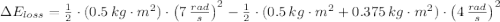 \Delta E_{loss} = \frac{1}{2}\cdot (0.5\,kg\cdot m^{2})\cdot \left(7\,\frac{rad}{s} \right)^{2} - \frac{1}{2}\cdot (0.5\,kg\cdot m^{2} + 0.375\,kg\cdot m^{2})\cdot \left(4\,\frac{rad}{s} \right)^{2}