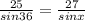 \frac{25}{sin36} =\frac{27}{sinx}