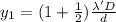 y_1=(1+\frac{1}{2})\frac{\lambda' D}{d}