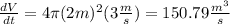 \frac{dV}{dt}=4\pi (2m)^2(3\frac{m}{s})=150.79\frac{m^3}{s}