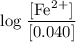 \rm log\;\dfrac{[Fe^2^+]}{[0.040]}