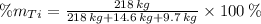 \%m_{Ti} = \frac{218\,kg}{218\,kg+14.6\,kg+9.7\,kg}\times 100\,\%