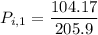 P_{i, 1} = \dfrac{104.17 }{ 205.9 }