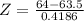 Z = \frac{64 - 63.5}{0.4186}
