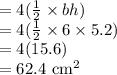 =4 (\frac12 \times bh)\\=4 (\frac12 \times 6\times 5.2)\\=4(15.6)\\=62.4$ cm^2