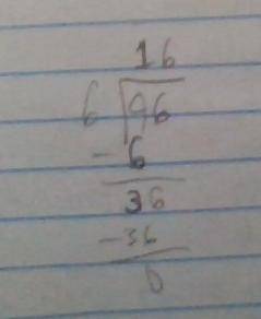 OK so I need to know what 96÷6 is and I know it is 16 but I need to know how to do it in long divisi