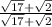 \frac{\sqrt{17} + \sqrt{2} }{\sqrt{17} + \sqrt{2}}