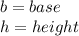 b=base\\h=height