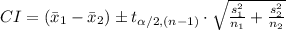 CI=(\bar x_{1}-\bar x_{2})\pm t_{\alpha/2, (n-1)}\cdot\sqrt{\frac{s_{1}^{2}}{n_{1}}+\frac{s_{2}^{2}}{n_{2}}}