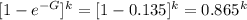 [1-e^{-G}]^k=[1-0.135]^k=0.865^k