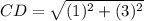 CD = \sqrt{(1)^2 + (3)^2}
