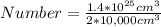Number = \frac{1.4 * 10^{25} cm^3}{2 * 10,000cm^3}