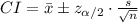 CI=\bar x\pm z_{\alpha/2}\cdot \frac{s}{\sqrt{n}}