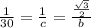 \frac{1}{30} =\frac{1}{c}=\frac{\frac{\sqrt{3}}{2}}{b}