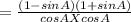 = \frac{( 1 - sin A)( 1 + sin A)}{cos A  X cos A}