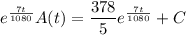 e^{\frac{7t}{1080}}A(t)=\dfrac{378}5e^{\frac{7t}{1080}}+C