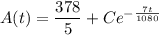 A(t)=\dfrac{378}5+Ce^{-\frac{7t}{1080}}