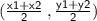 \mathsf{ (\frac{x1 + x2}{2}  \: , \frac{y1 + y2}{2} )}