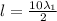 l = \frac{10 \lambda _1}{2}