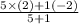 \frac{5\times (2)+1(-2)}{5+1}